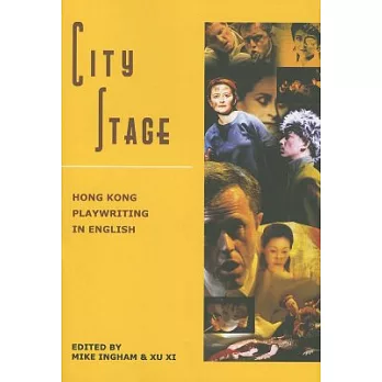 City Stage: Hong Kong Playwriting in English