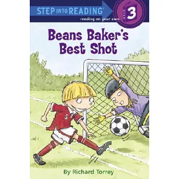 Beans Baker’s Best Shot（Step into Reading, Step 3）
