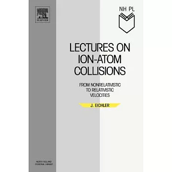 Lectures on Ion-atom Collisions: From Nonrelativistic to Relativistic Velocities