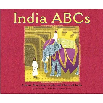 India ABCs: A Book About the People And Places of India