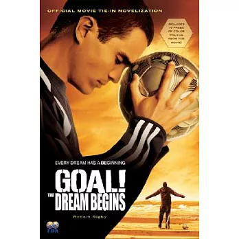 Goal!: The Dream Begins