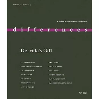 Differences: Derrida’s Gift