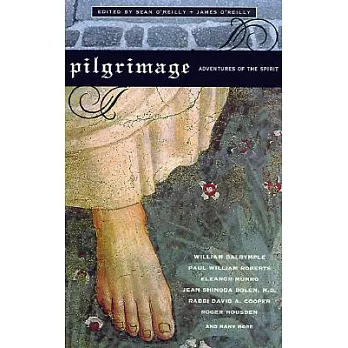 Pilgrimage: Adventures of the Spirit