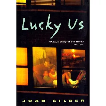 Lucky Us: A Novel