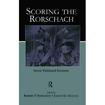 Scoring the Rorschach: Seven Validated Systems