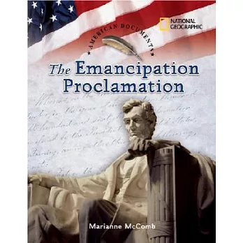 The Emancipation Proclamation: The Emancipation Proclamation