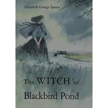 The witch of Blackbird Pond /