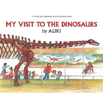 My visit to the dinosaurs