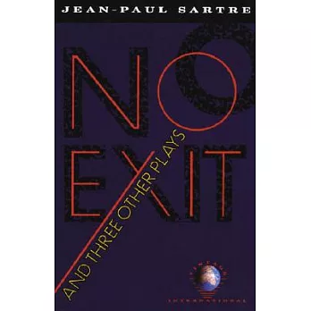 No Exit and Three Other Plays