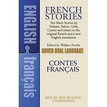 French Stories/Contes Francais: A Dual-Language Book