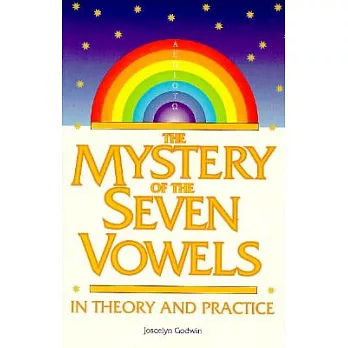 The Mystery of the Seven Vowels: In Theory and Practice
