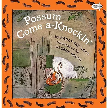 Possum Come A-Knockin’