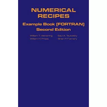 Numerical Recipes Example Book: Example Book (Fortran