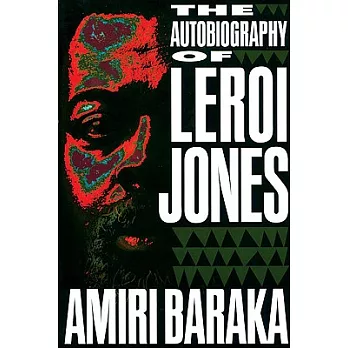 The Autobiography of LeRoi Jones