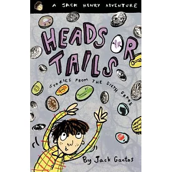 Heads or tails : stories from the sixth grade /