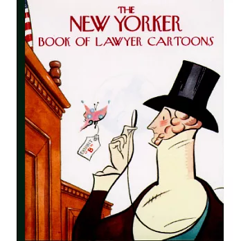 The New Yorker Book of Lawyer Cartoons