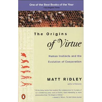 The origins of virtue : human instincts and the evolution of cooperation