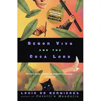 Senor Vivo and the Coca Lord