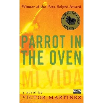 Parrot in the oven  : mi vida