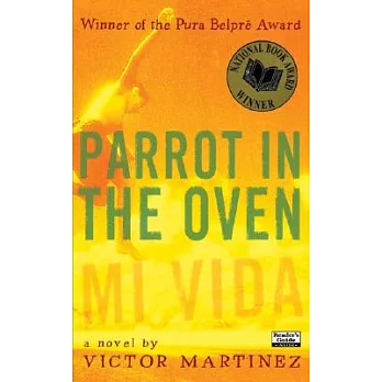 Parrot in the oven : mi vida : a novel /