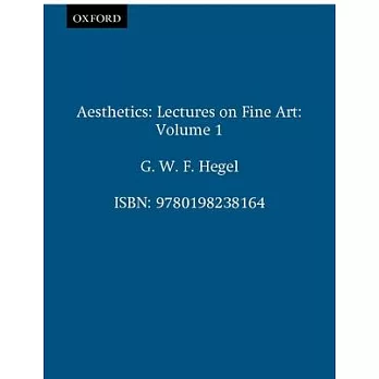 Aesthetics : lectures on fine art /