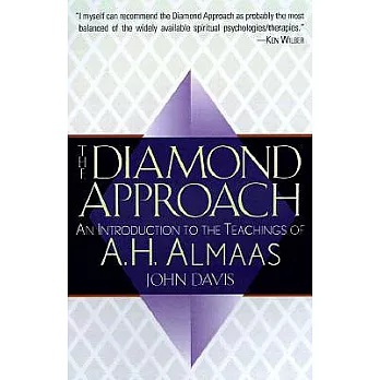 The Diamond Approach: An Introduction to the Teachings of A.H. Almaas