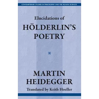 Elucidations of Holderin’s Poetry