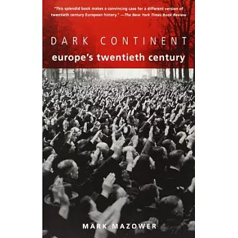 Dark continent : Europe