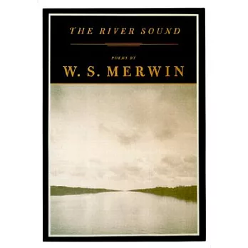 The River Sound: Poems