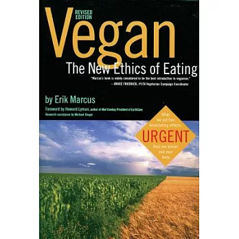 Vegan: The New Ethics of Eating
