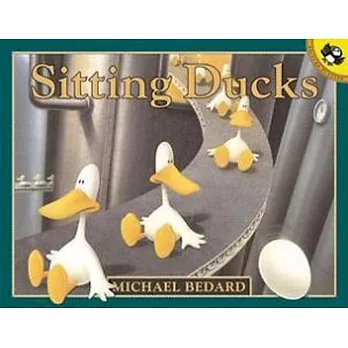Sitting ducks /