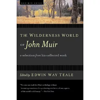 The Wilderness World of John Muir