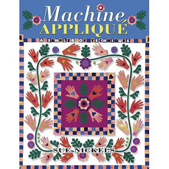Machine Applique: A Sampler of Techniques