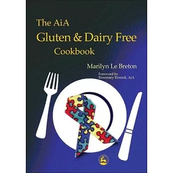 The Aia Gluten and Dairy Free Cook Book