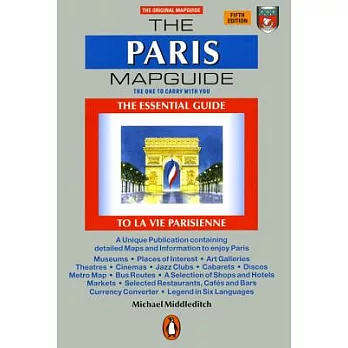 The Paris Mapguide: The Essential Guide La Vie Parisienne