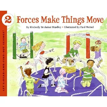 Forces make things move