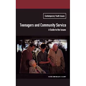 Teenagers and Community Service: A Guide to the Issues