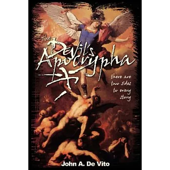 The Devil’s Apocrypha: There Are Two Sides to Every Story