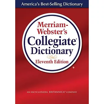 Merriam-Webster’s Collegiate Dictionary