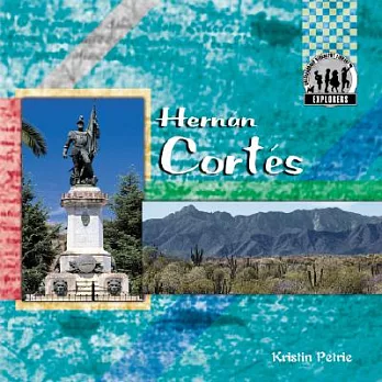 Hernan Cortes /