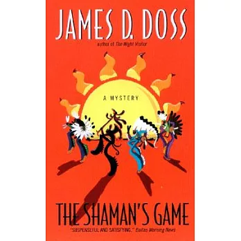 The Shaman’s Game