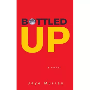 Bottled Up