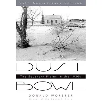 Dust Bowl : the southern Plains in the 1930s /