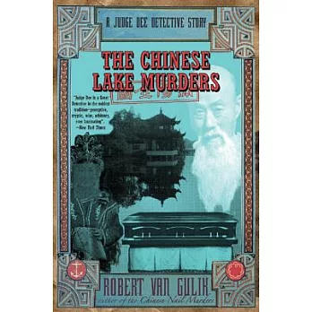 The Chinese Lake Murders: A Judge Dee Detective Story