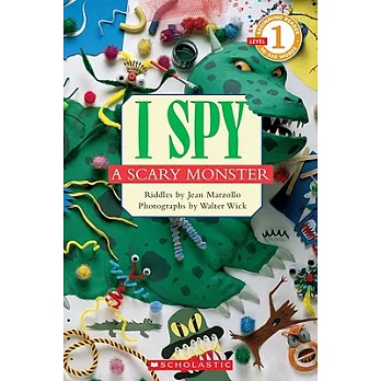 I spy a scary monster : riddles /