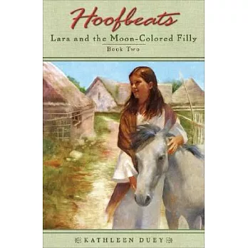 Lara And The Moon Colored Filly