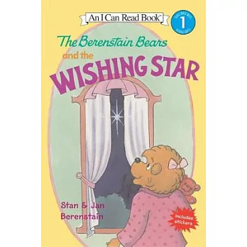 The Berenstain Bears and the wishing star /