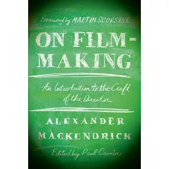 On Film-Making: An Introduction to the Craft of the Director