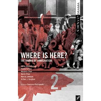 Where Is Here?: A Cbc Radio Drama Anthology