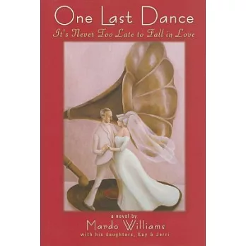 One Last Dance: It’s Never Too Late To Fall In Love